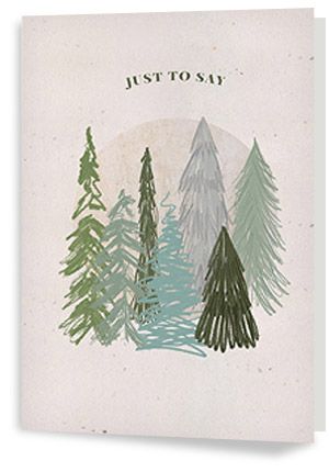 Trees Just To Say Personalised Card